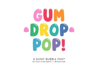 Gum Drop Pop Font Design Trends 2024
